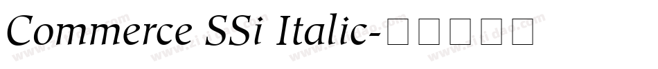 Commerce SSi Italic字体转换